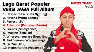 Download lagu Lagu Barat Populer VERSI JAWA Full Album - Gamelawan Vol.2 mp3 Download lagu Lagu Barat Populer VERSI JAWA Full Album - Gamelawan Vol.2 mp3