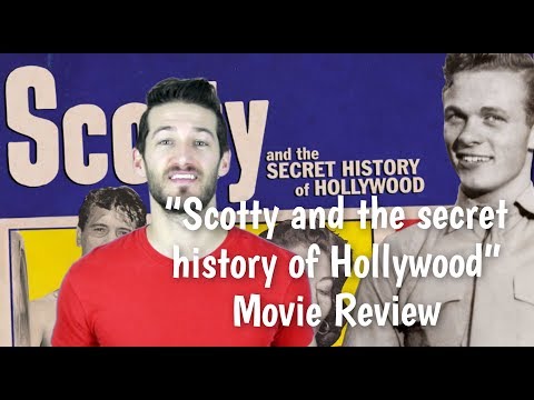"Scotty and the Secret History of Hollywood" Movie Review by Chadwick Armstrong