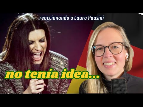 🇩🇪 Alemana reacciona a Laura Pausini 🇮🇹 - En cambio no
