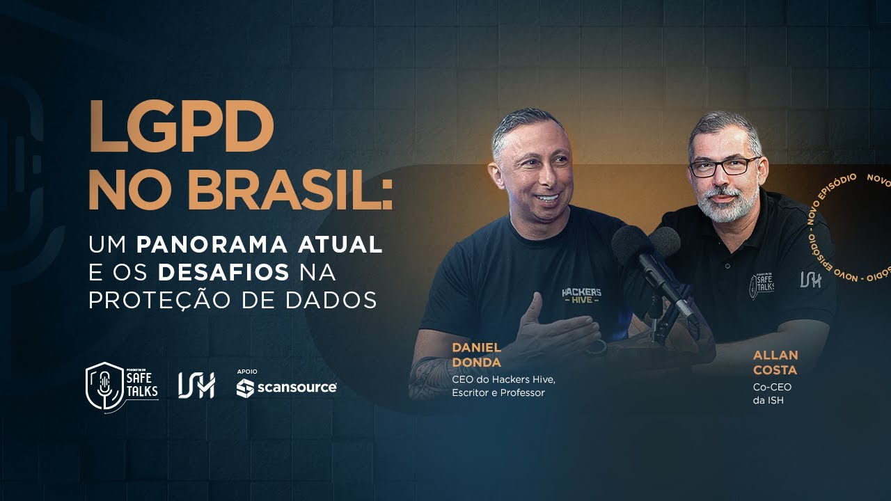 Insiders, phishing e um panorama atual da LGPD no Brasil