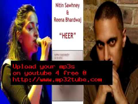 Nitin Sawhney & Reena Bhardwaj. Heer