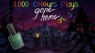 Colours Plays: Gone Home (3) - I Don't Remember Them Looking Like This!