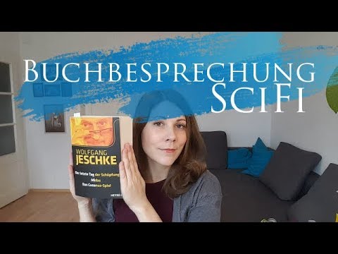 Jeschke: Der letzte Tag der Schöpfung | Rezension | SciFi