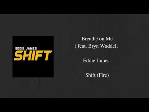 Breathe on Me ( feat. Bryn Waddell)