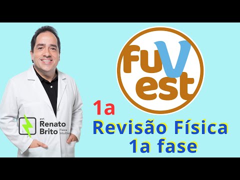 1a REVISÃO FÍSICA FUVEST 1a FASE - Aberta ao Publico - PDF da descrição do vídeo !