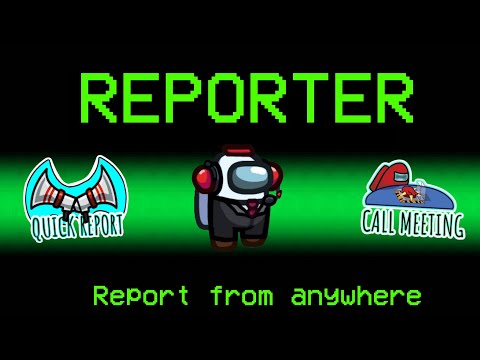What if Innersloth added 'Reporter' Role in Among Us - Among Us New Roles Update