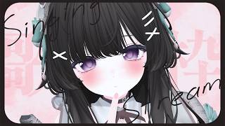 【#歌枠】へたっぴだけど歌いたいっ！