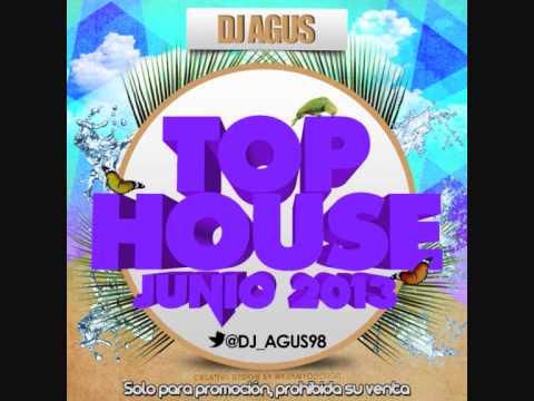 14. Dj Agus Junio 2013 - TOP HOUSE