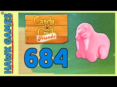 Candy Crush Friends Level 684 (Animals mode) - 3 Stars Walkthrough, No Boosters