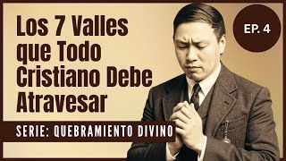 Las 7 Etapas del Quebrantamiento Divino