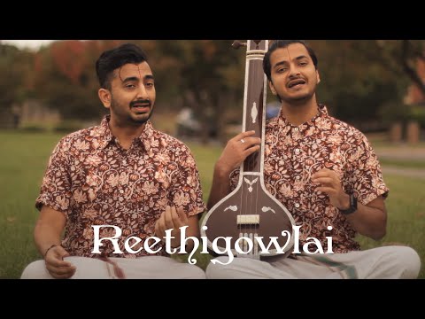 REETHIGOWLAI | Rangan Brothers | MadRasana Duet
