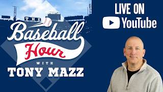 The Baseball Hour w/Tony Mazz and Jared Carrabis - Wednesday August 26th, 2026