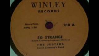 THE JESTERS   So Strange   MAY '57
