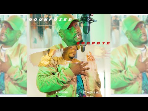 Qounfuzed - Goodbye (HANG DA MIC) sessions