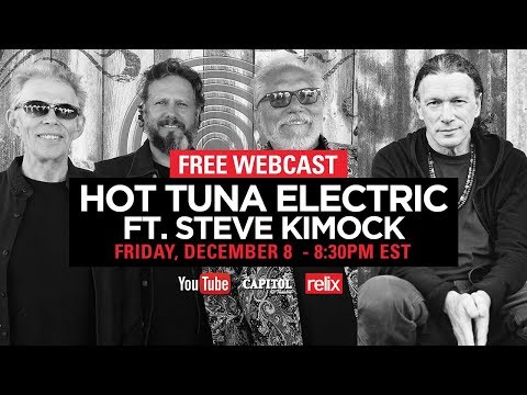 Hot Tuna Electric ft. Steve Kimock | 12/8/17 | Live From The Capitol Theatre | Full Show