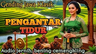 Download lagu 🔴GENDING JAWA PENGANTAR TIDUR SIANG DAN MALAM _ AUDIO JERNIH BENING CEMANGKLING mp3 Download lagu 🔴GENDING JAWA PENGANTAR TIDUR SIANG DAN MALAM _ AUDIO JERNIH BENING CEMANGKLING mp3
