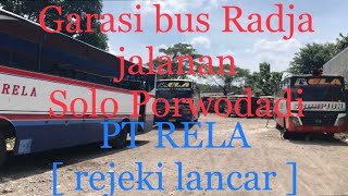 Download lagu Garasi bus RELA trayek Solo - Porwodadi mp3 Download lagu Garasi bus RELA trayek Solo - Porwodadi mp3
