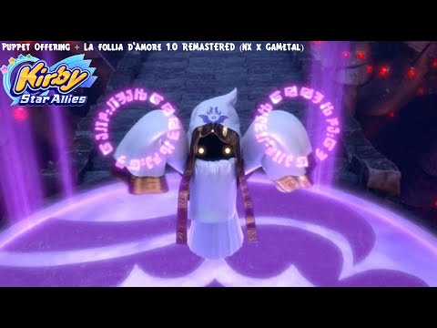 (7/14/2022) Juh? (Puppet Offering + La follia d’amore 1.0 REMASTERED) (NX x GaMetal)