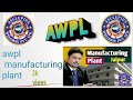 Awpl Manufacturing Plant Jaipur