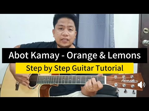 Abot Kamay (acoustic) - Orange and Lemons