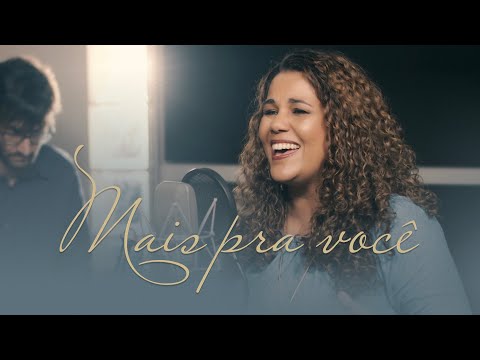 Mais Pra Você - Eliana Ribeiro