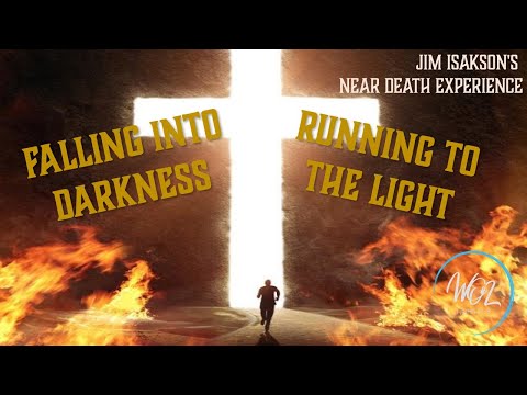Falling Into Darkness … Running To The Light (To Hell and Back), Part 2 of 2