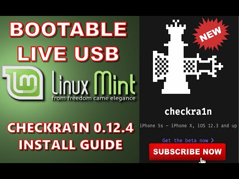 HOW TO CREATE A BOOTABLE LIVE LINUX MINT USB + INSTALL CHECKRA1N