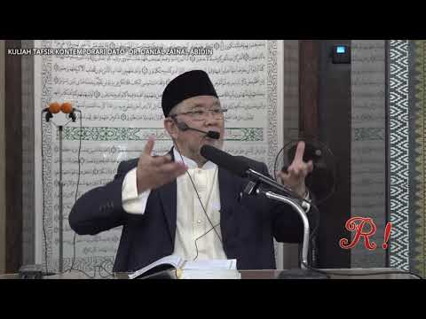 Kuliah Tafsir Kontemporari Dato' Dr.  Danial Zainal Abidin [3 NOVEMBER 2019]