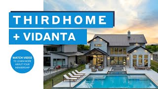 OLD - ThirdHome Membership with Vidanta