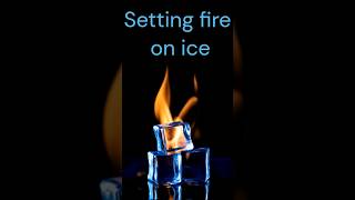 Setting fire on ice|| Science experiment for kids EPISODE-11 #youtubeshort #experiment #science #kid