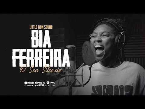 Bia Ferreira & Little Lion Sound - O Seu Silêncio (Official Audio)