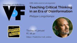 Philippe Longchamps – Teaching Critical Thinking in an Era of Disinformation