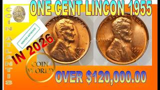 Rare 1955 Wheat Penny Error List. OVER $120,000.00