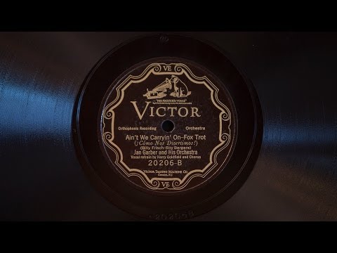 Ain't We Carryin' On • Jan Garber and His Orchestra (Victrola Credenza)