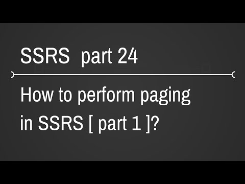SSRS Pagination Part 24