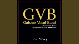 Sow Mercy (Original Key Performance Track Without Background Vocals)