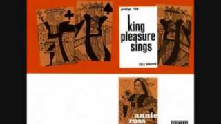 King Pleasure and Annie Ross - Don&#39;t Get Scared
