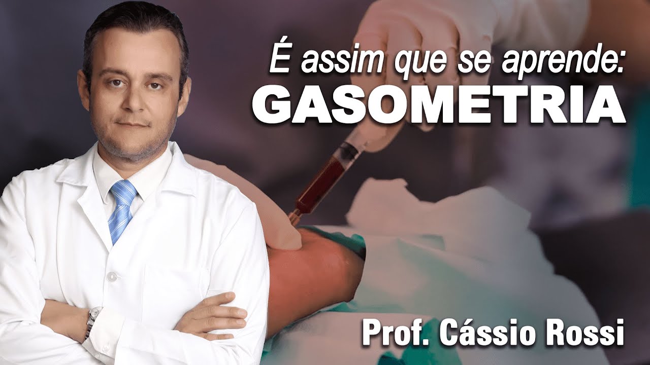 É assim que se Aprende - Gasometria Arterial