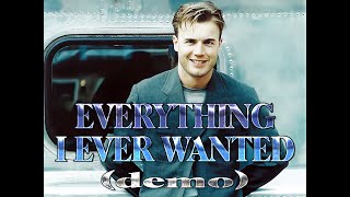 Gary Barlow - Everything I Ever Wanted (Demo)