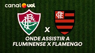 FLUMINENSE X FLAMENGO: ONDE ASSISTIR À TRANSMISSÃO AO VIVO DO JOGO E HORÁRIO DO FLA-FLU NO CARIOCA