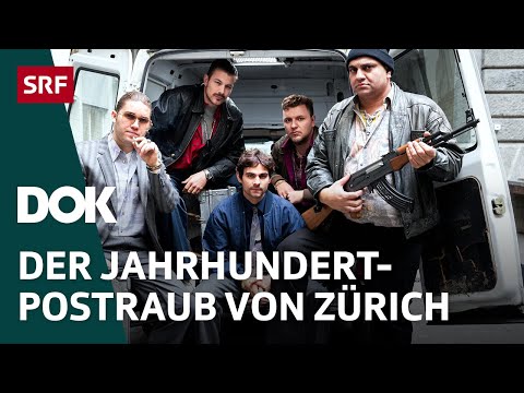 Schweizer-Postraub des Jahrhunderts | Der Überfall auf die Zürcher Fraumünsterpost | Doku | SRF Dok