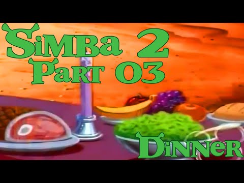 ''Simba'' (Shrek) 2 Part 03 - Dinner