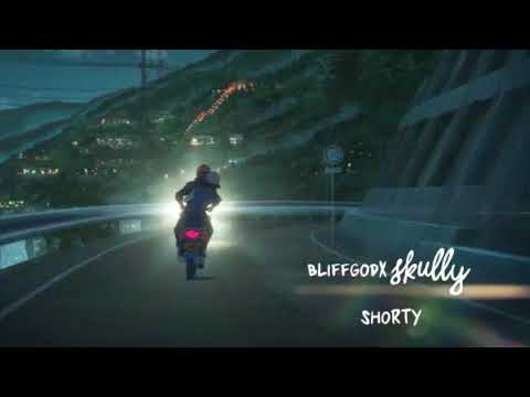 Bliffgodx Skully x Shorty