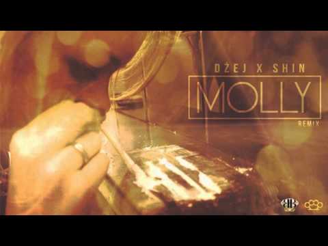 Dżej ╳ Shin - Molly Remix