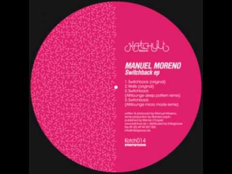 Manuel Moreno-Switchback (Afrilounge Deep Pattern Mix)