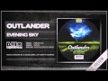 Outlander - Evening Sky (Official HQ Preview ...