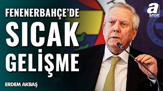 Fenerbahçe’de Transfer Ve Ayrılık Gelişmeleri Başladı