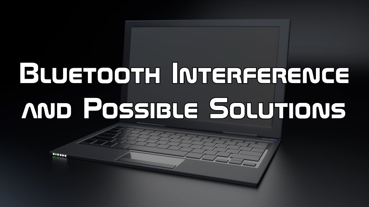 Bluetooth Interference and Possible Solutions