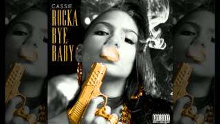 Cassie - Addiction ft. French Montana (RockaByeBaby)(Presented by Bad Boy)