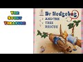 Dr Hedgehog And The Tree Rescue Story Book Read Aloud 5 Minutes Bedtime Stories For Kids